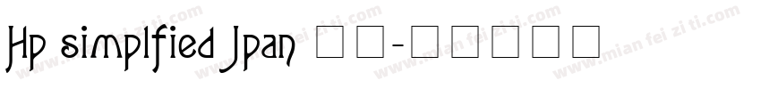 Hp simplfied Jpan 常规字体转换